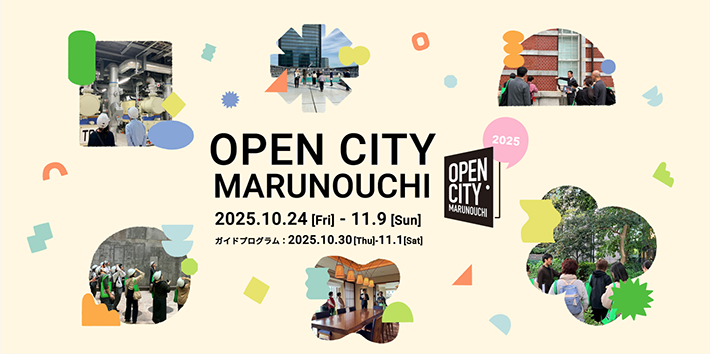  OPEN CITY MARUNOUCHI 